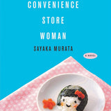 Convenience Store Woman