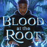 Blood At the Root