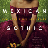 Mexican Gothic