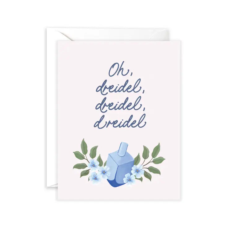 Oh, Dreidel, Dreidel, Dreidel Greeting Card