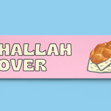 Challah Lover Bumper Sticker