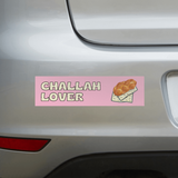 Challah Lover Bumper Sticker