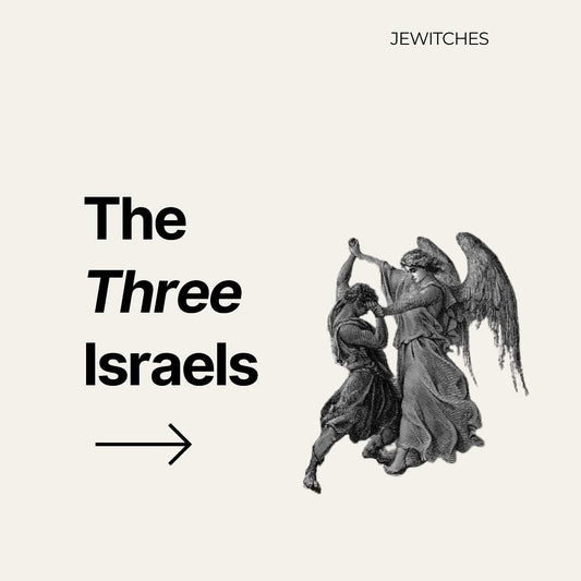 The 3 Israels