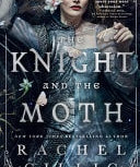 The Knight and the Moth