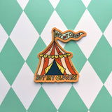 Not My Circus, Not My Clowns 3 Inch Waterproof Vinyl Sticker