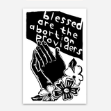 Blessed are the Abortion Providers Sticker