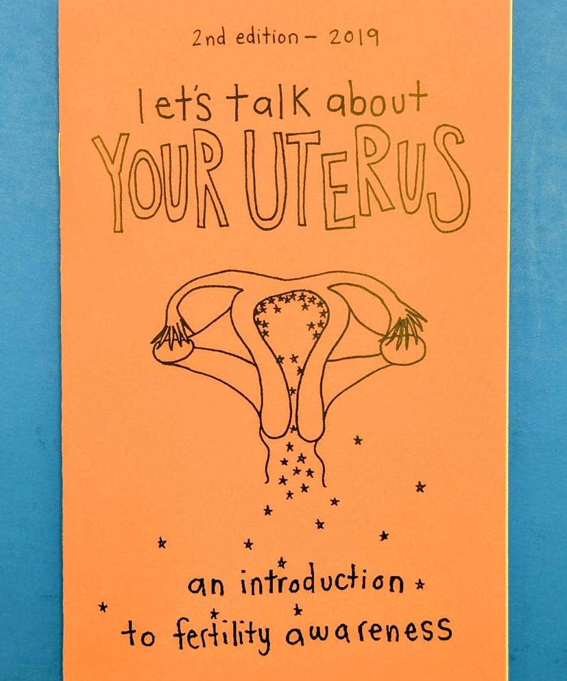 Let's Talk About Your Uterus (Zine)