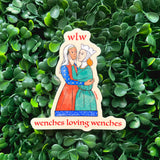 WLW Wenches Loving Wenches Medieval Waterproof Vinyl Sticker