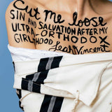 Cut Me Loose: Sin and Salvation After My Ultra-Orthodox Girlhood