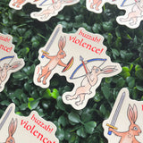 Huzzah! Violence! Medieval Rabbits Vinyl Sticker