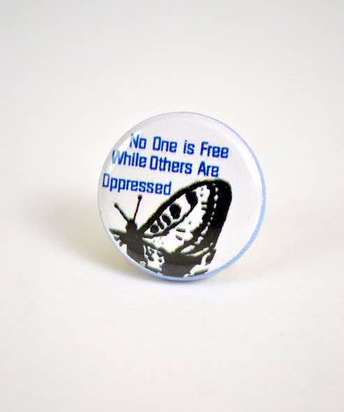 Pin #012: No One is Free When Others are Oppressed
