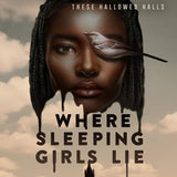 Where Sleeping Girls Lie