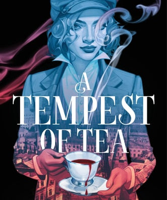 A Tempest of Tea