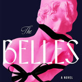 The Belles: A Novel