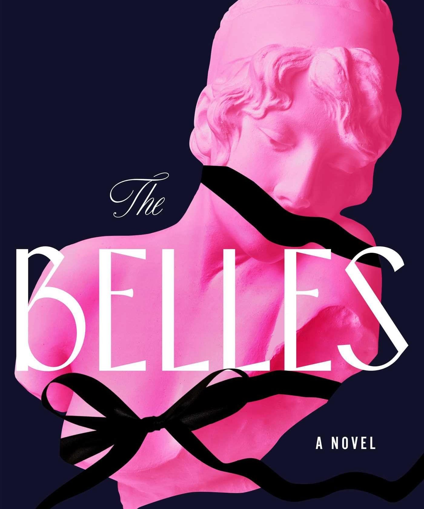 The Belles: A Novel