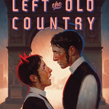 When the Angels Left the Old Country