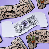 Renaissance Faire - Bumper Sticker