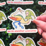 Us in Another Universe Medieval Vinyl Sticker