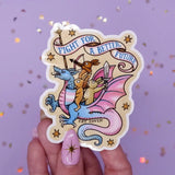 Fight For A Better Future - Sticker