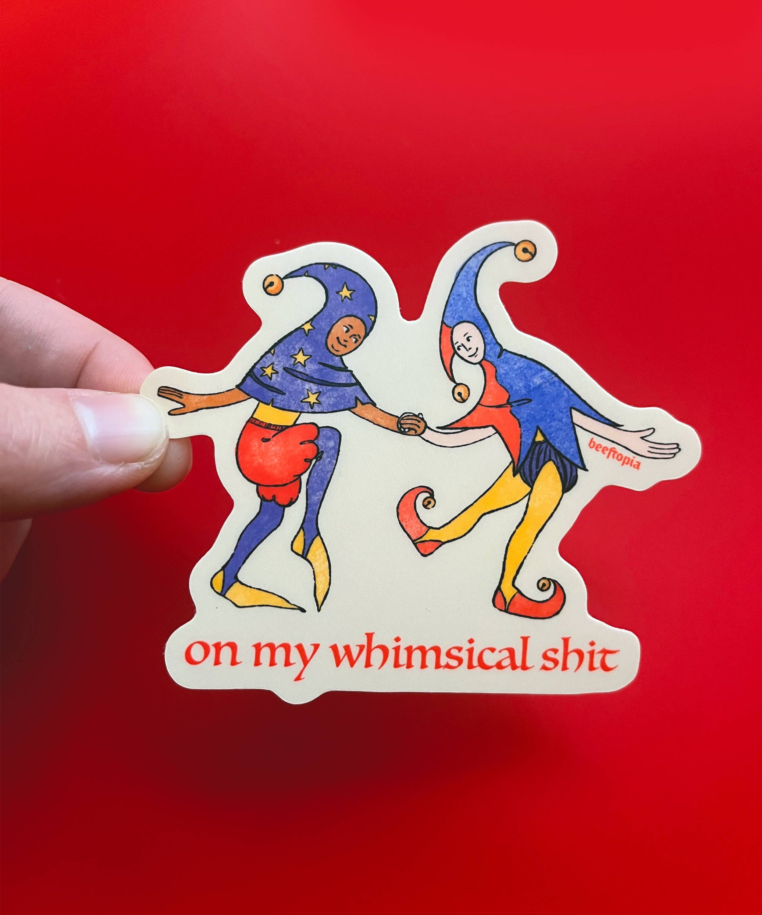 On My Whimsical Sh*t Medieval Vinyl Sticker