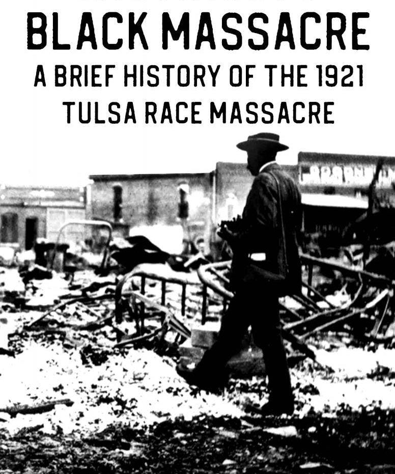 White Riot / Black Massacre: 1921 Tulsa Race Massacre (Zine)