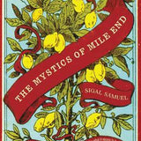 The Mystics of Mile End